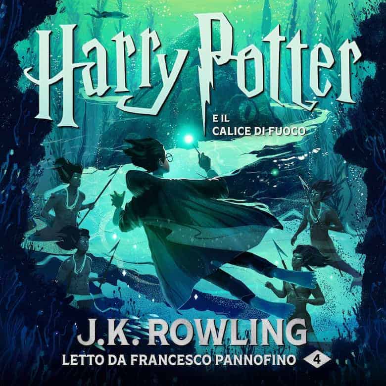 Harry Potter e il Calice di Fuoco audiolibro