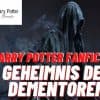 Harry Potter Fanfiction Geheimnis der Dementoren Hörbuch